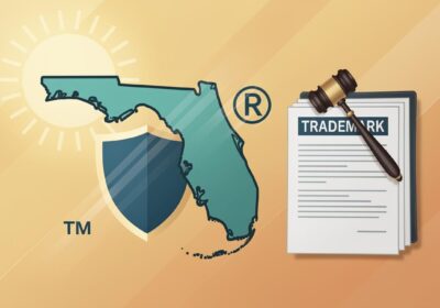 Trademark Protection Florida: Safeguarding Your Brand in the Sunshine State