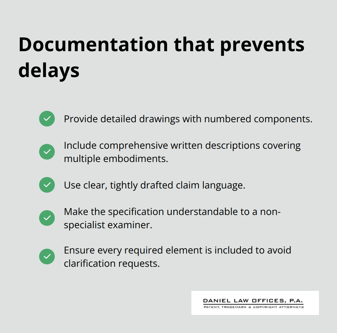 Elements that help examiners evaluate patentability faster and avoid added delays - patent process timeline